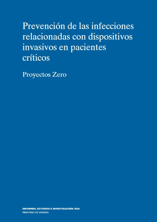Prevención de las infecciones relacionadas con dispositivos invasivos en pacientes críticos