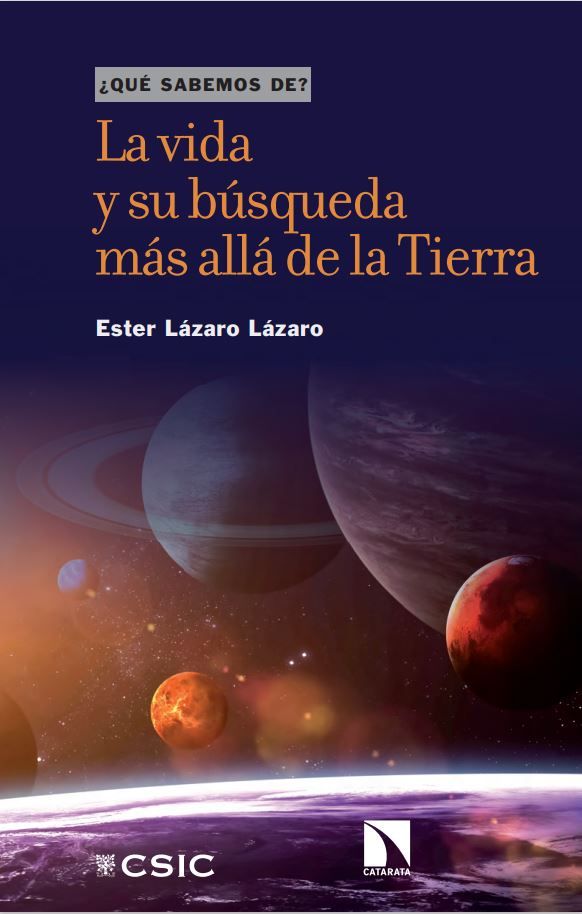 La vida y su búsqueda más allá de la Tierra