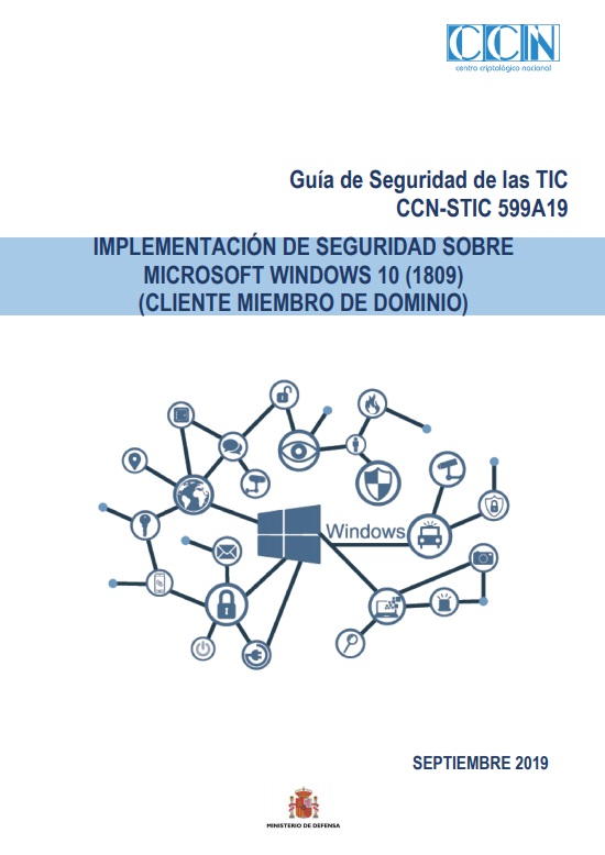 Implementación de seguridad sobre Microsoft Windows 10 (1809)