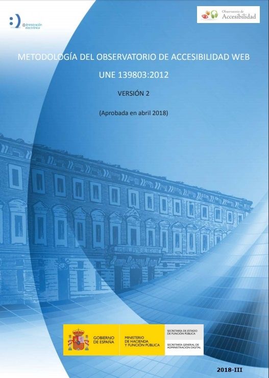 Metodología del Observatorio de Accesibilidad Web UNE 139803:2012
