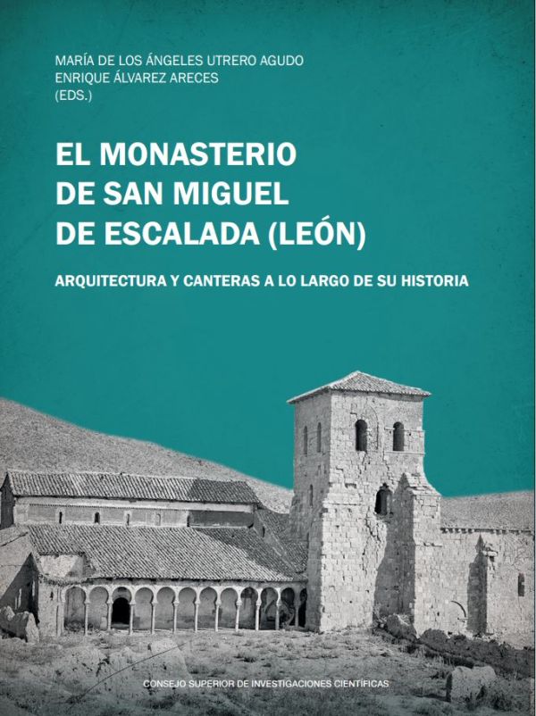 El monasterio de San Miguel de Escalada (Léon)