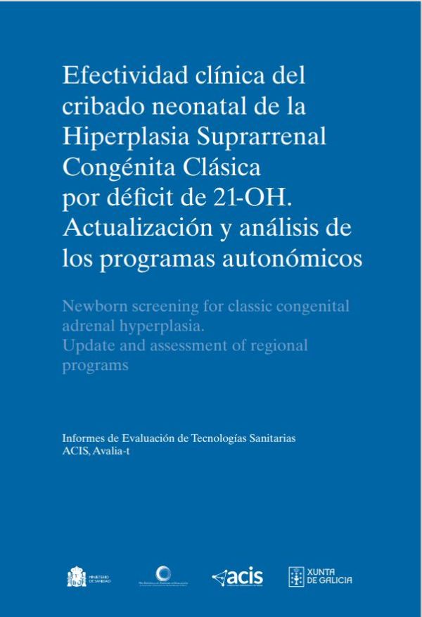 Efectividad clínica del cribado neonatal de la Hiperplasia Suprarrenal Congénita Clásica por déficit de 21-OH