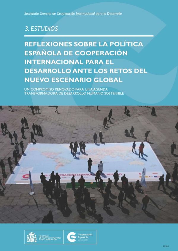 Reflexiones sobre la política de cooperación internacional para el desarrollo ante los retos del nuevo escenario global