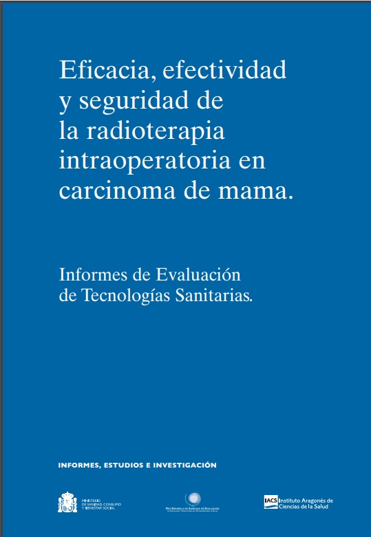 Eficacia, efectividad y seguridad de la radioterapia intraoperatoria en carcinoma de mama