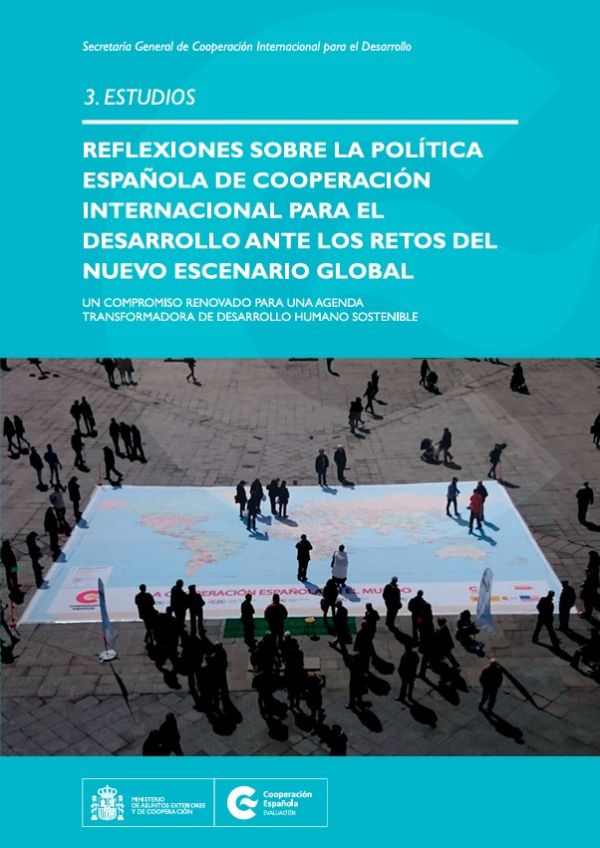Reflexiones sobre la política de cooperación internacional para el desarrollo ante los retos del nuevo escenario global