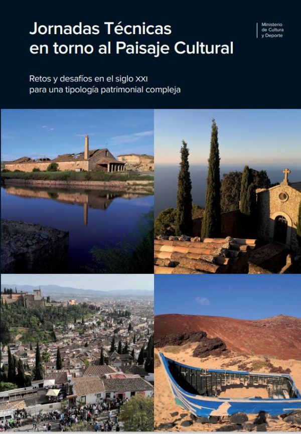 Jornadas Técnicas en torno al Paisaje Cultural