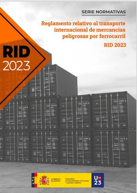 Reglamento relativo al transporte internacional de mercancías peligrosas por ferrocarril RID 2023