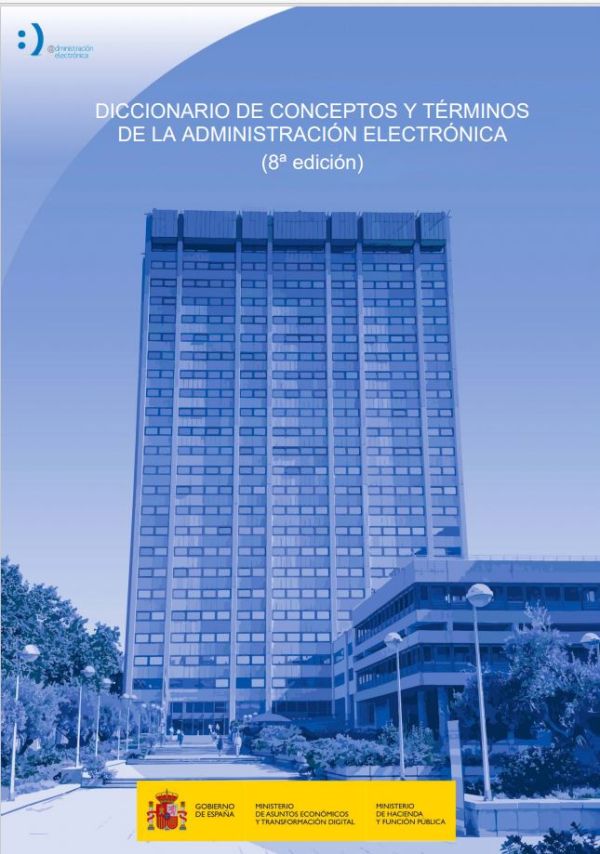 Diccionario de conceptos y términos de la administración electrónica