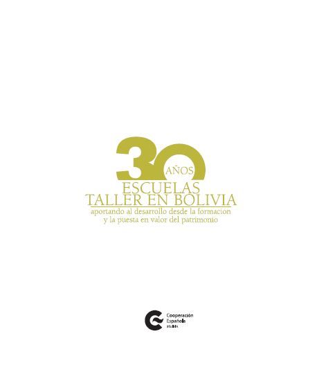 30 años de escuelas taller en Bolivia