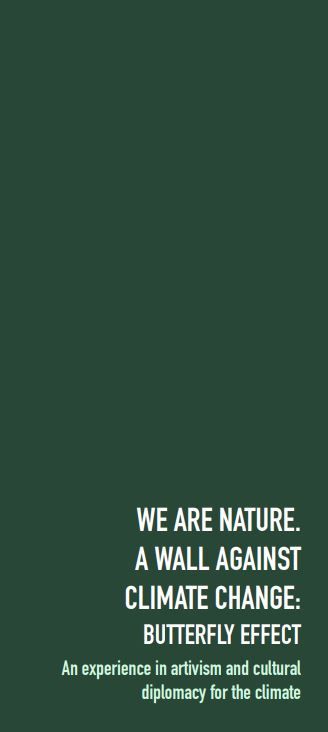 We are nature. A wall against climate change