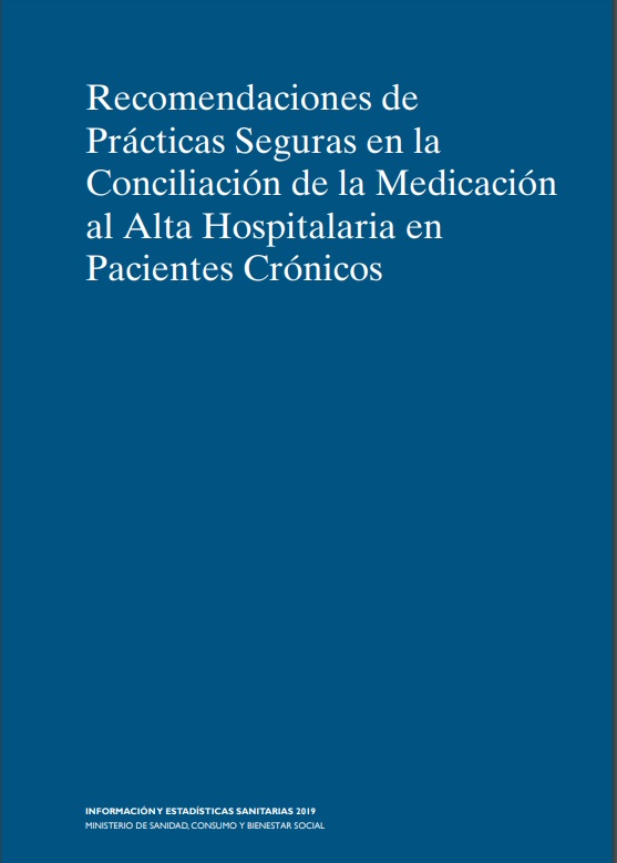 Recomendaciones de prácticas seguras en la conciliación de la medicación al alta hospitalaria en pacientes crónicos