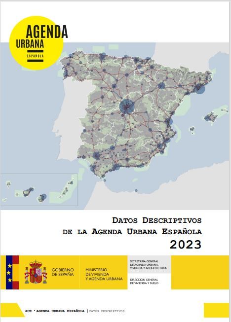 Datos descriptivos de la Agenda Urbana Española