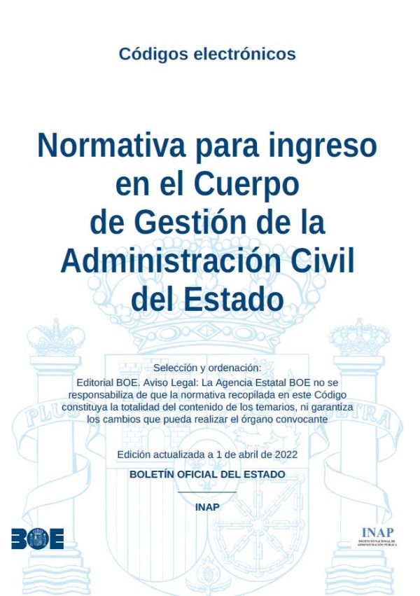 Normativa para ingreso en el Cuerpo de Gestión de la Administración Civil del Estado
