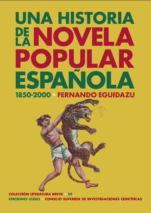Una historia de la novela popular española