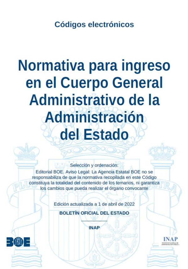 Normativa para ingreso en el Cuerpo General Administrativo de la Administración del Estado