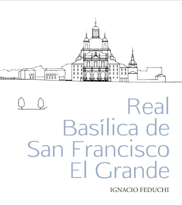 Real Basílica de San Francisco el Grande