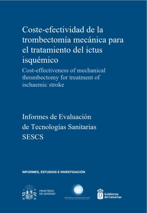 Coste-efectividad de la trombectomía mecánica para el tratamiento del ictus isquémico