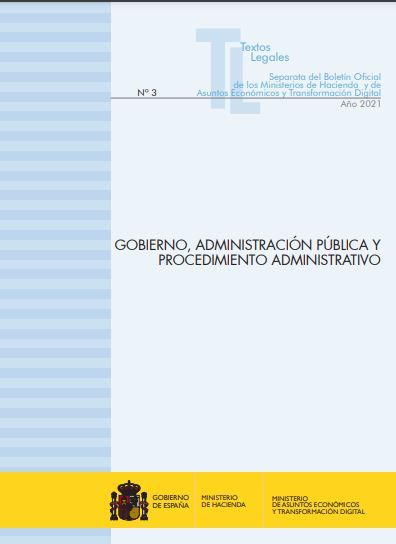 Gobierno, administración pública y procedimiento administrativo