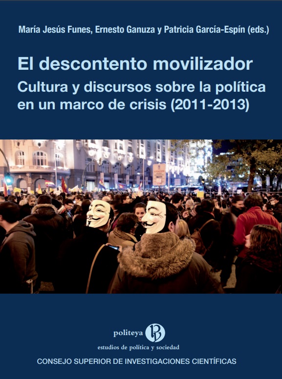 El descontento movilizador