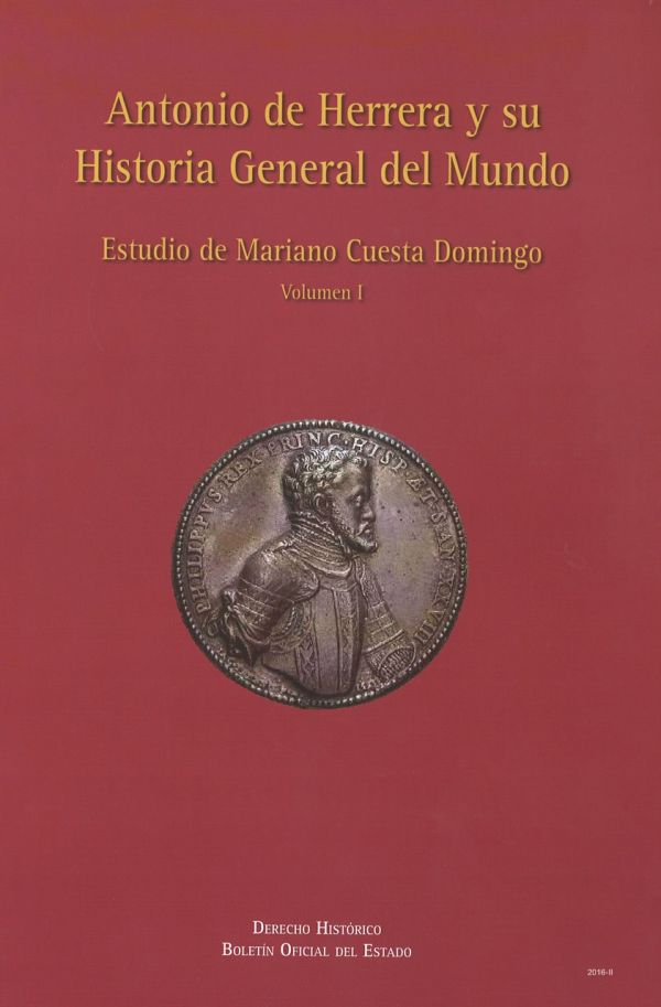 Antonio de Herrera y su Historia General del Mundo