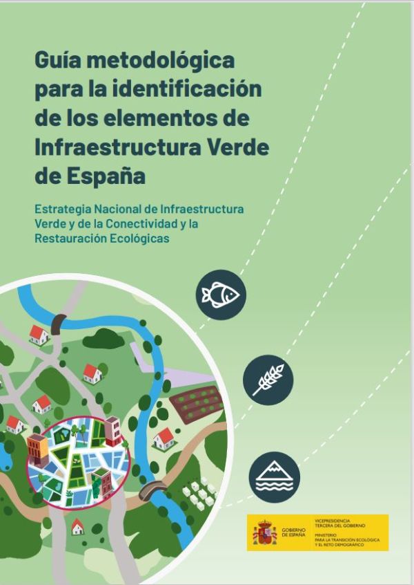 Guía metodológica para la identificación de los elementos de infraestructura verde de España