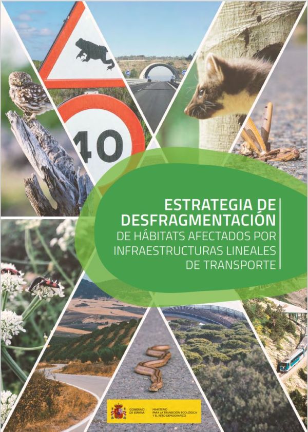 Estrategia de desfragmentación de hábitats afectados por infraestructuras lineales de transporte