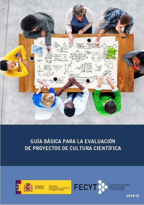 Guía básica para la evaluación de proyectos de cultura científica de FECYT
