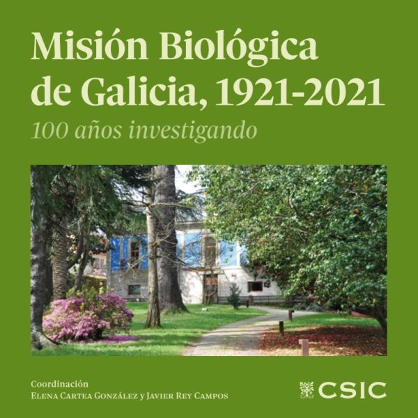 Misión Biológica de Galicia, 1921-2001