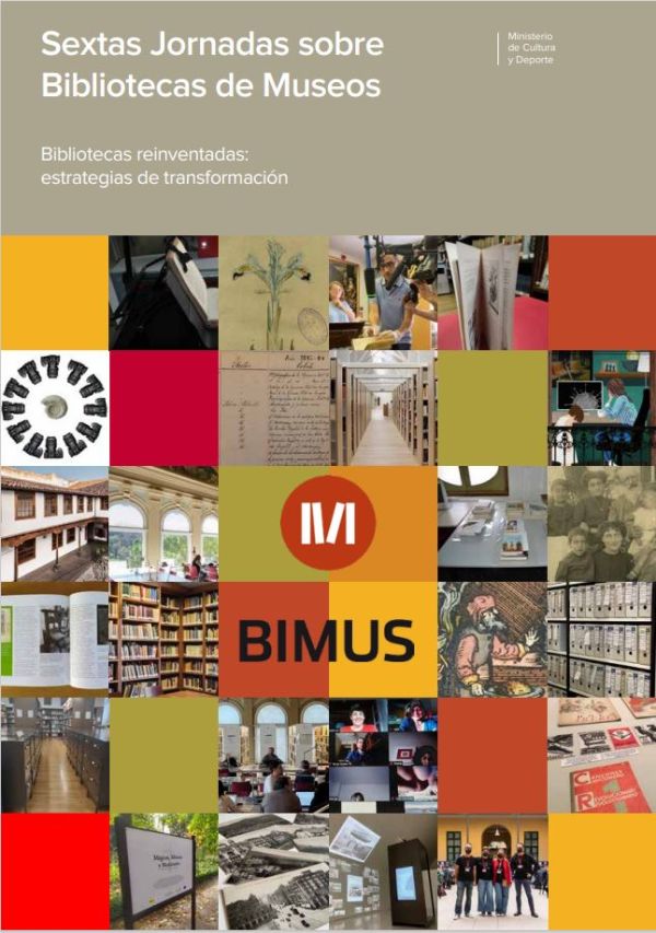 Sextas Jornadas sobre Bibliotecas de Museos