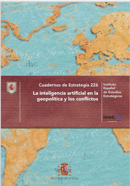 La inteligencia artificial en la geopolítica y los conflictos