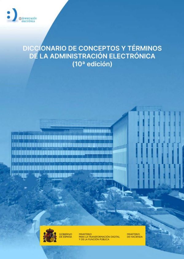 Diccionario de conceptos y términos de la Administración Electrónica
