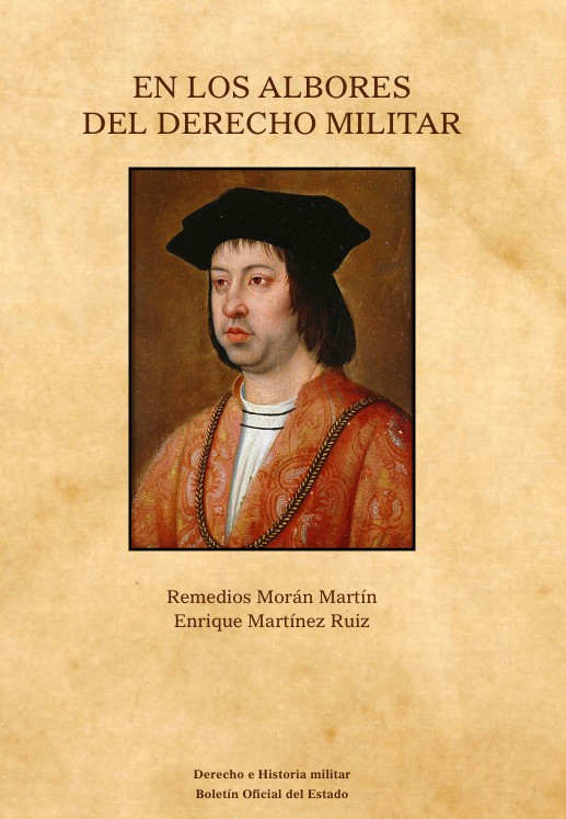 En los albores del Derecho militar