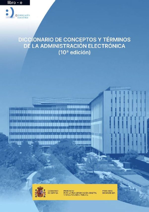 Diccionario de conceptos y términos de la Administración Electrónica