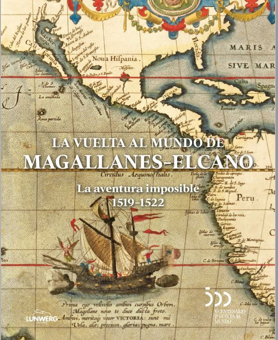 La vuelta al mundo de Magallanes-Elcano