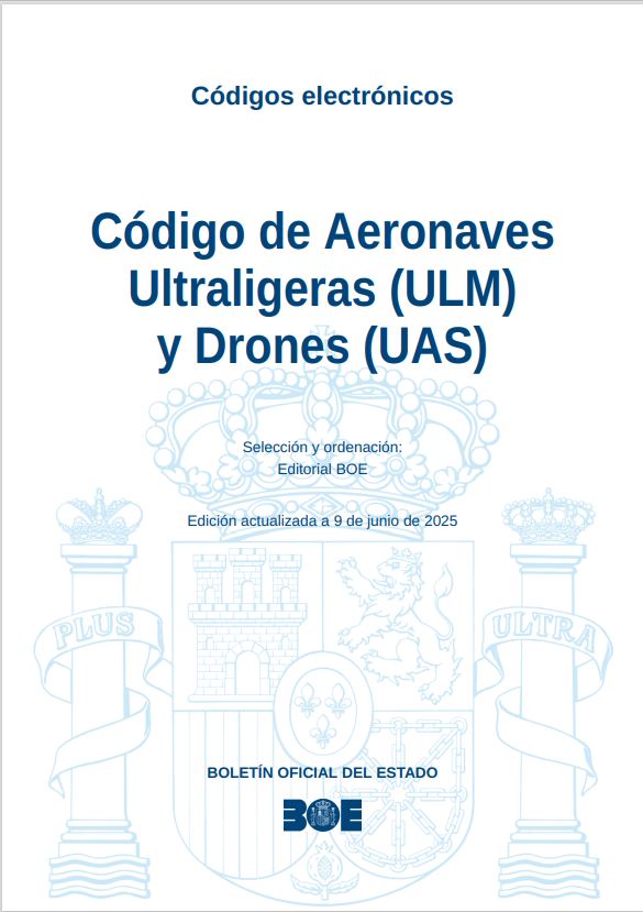 Código de aeronaves ultraligeras (ULM) y drones (UAS)