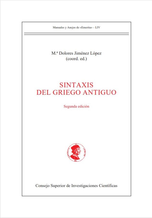 Sintaxis del griego antiguo. Vol. I y II