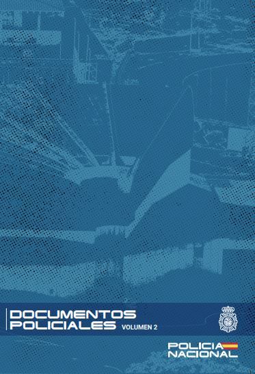 Documentos policiales. Volumen 2