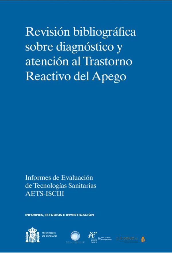 Revisión bibliográfica sobre diagnóstico y atención al trastorno reactivo del apego