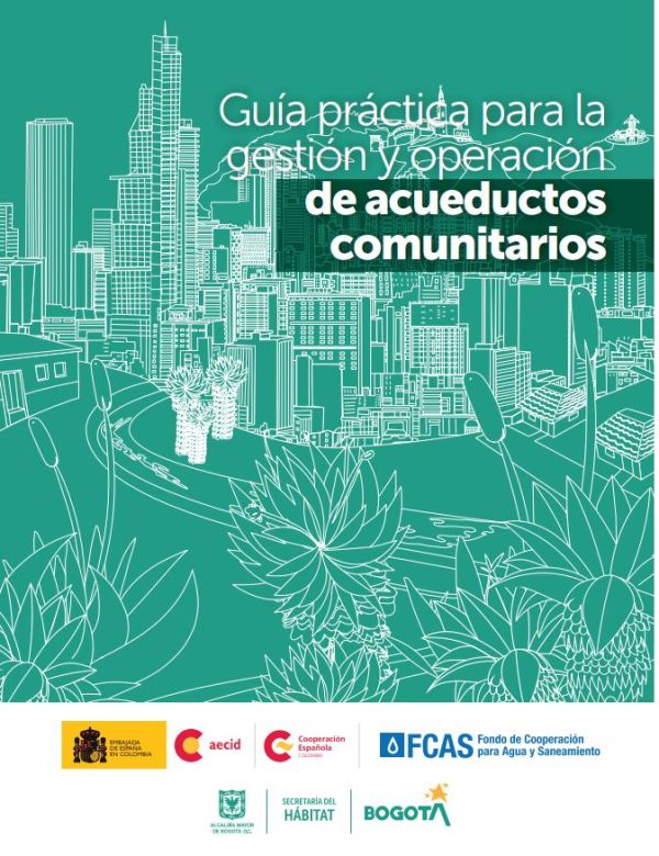 Guía práctica para la gestión y operación de acueductos comunitarios