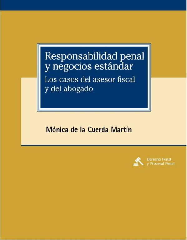 Responsabilidad penal y negocios estándar
