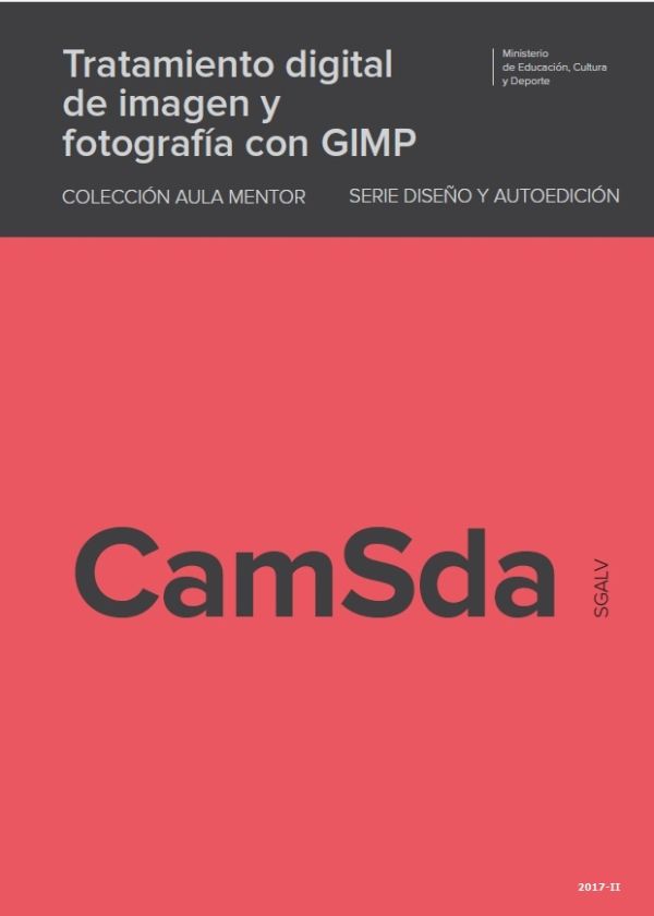 Tratamiento digital de imagen y fotografía con GIMP