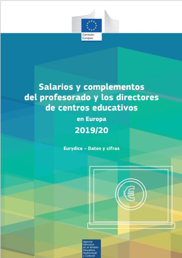 Salarios y complementos del profesorado y los directores de centros educativos en Europa 2019/20