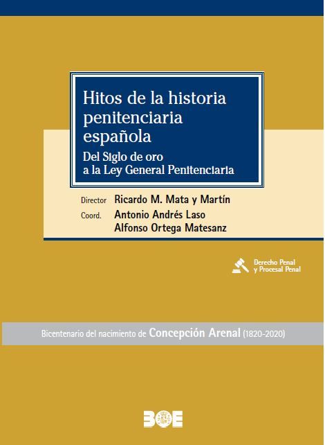Hitos de la historia penitenciaria española