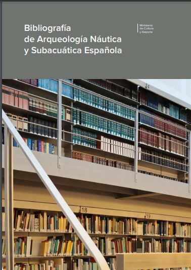 Bibliografía de arqueología náutica y subacuática española