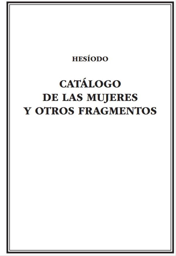 Catálogo de las mujeres y otros fragmentos