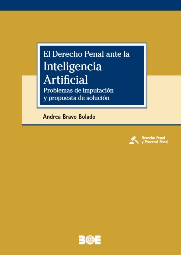 El derecho penal ante la Inteligencia Artificial