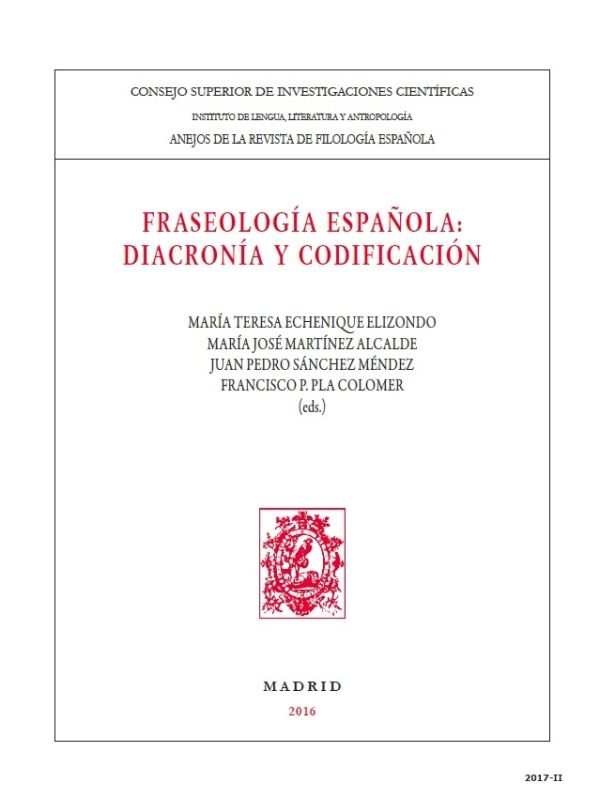 Fraseología española, diacronía y codificación