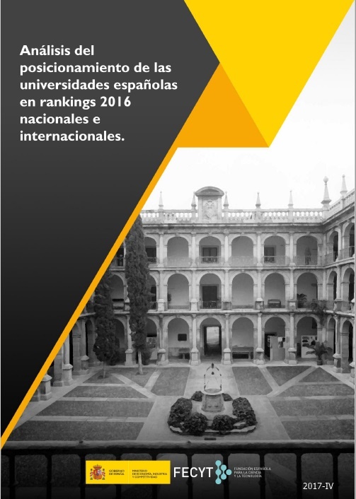Análisis del posicionamiento de las universidades españolas en rankings 2016 nacionales e internacionales
