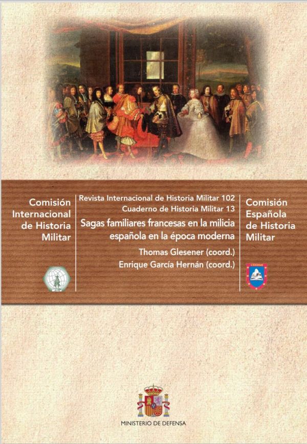 Sagas familiares francesas en la milicia española en la época moderna