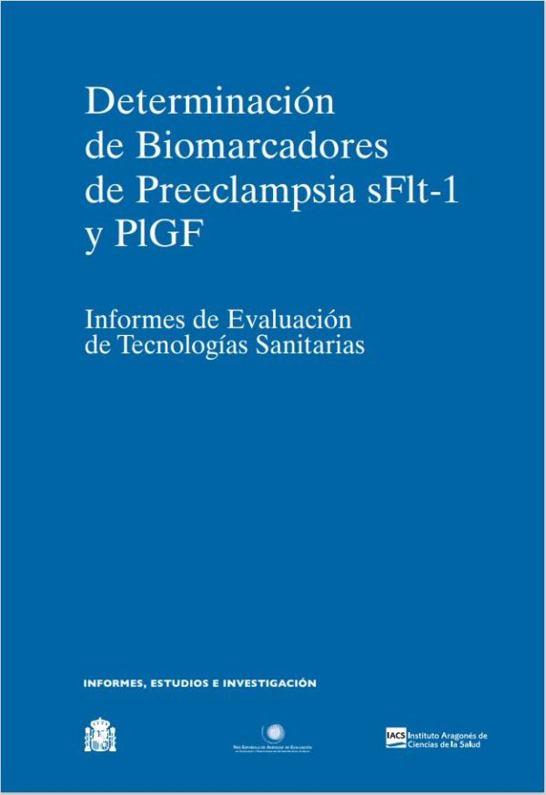 Determinación de Biomarcadores de Preeclampsia sFlt-1 y PlGF